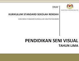 Dokumen penjajaran kurikulum (dpk) kssr ini disediakan oleh bahagian pembangunan kurikulum, kementerian pendidikan malaysia (kpm) adalah untuk kegunaan bagi tahun 2020 sahaja. Dskp Pendidikan Seni Visual Tahun 5