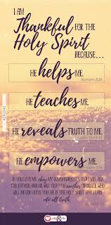 Brainyquote has been providing inspirational quotes since 2001 to our worldwide community. Aren T You Thankful For The Holy Spirit Learn More About How The Holy Spirit Helps You In This Article Http Ww Spirit Quotes Holy Spirit Holy Spirit Quotes