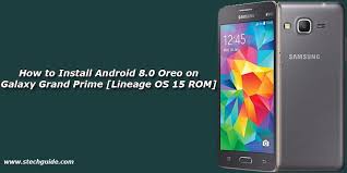 Sometimes, though, you might forget your. How To Install Android 8 0 Oreo On Galaxy Grand Prime Lineage Os 15 Rom
