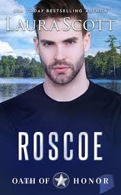 Roscoe: A Christian Romantic Suspense (Oath of Honor): Scott, Laura:  9781962275217: Amazon.com: Books