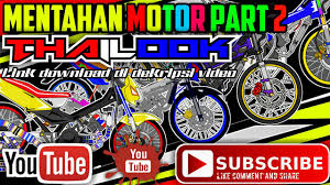Gambar tersebut bisa anda download langsung, caranya silahk. Mentahan Thailook Motor Part 1 1 4 Youtube