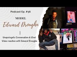 Everything You Wanted to Know About Model Edward Droughn
