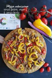 Pizza senza lievito e glutine. Pizza Senza Glutine Senza Lievito Vegan Senza E Buono