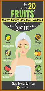 Top 20 Fruits For Good Healthy Glowing Skin Drink For Acne Acne Free Diet Plan 30 Days Cl Fruits For Glowing Skin Acne Free Skin Healthy Skin Care