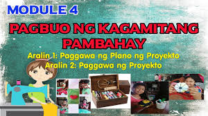 Maybe you would like to learn more about one of these? Module 4 Epp 5 Pagbuo Ng Kagamitang Pambahay Youtube