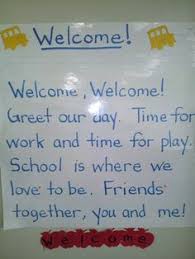 Welcome Poem For Beginning Of School Good To Use At Morning Circle Time Kindergarten Songs Kindergarten Poems Welcome To School