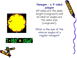 Because the polygon is regular, all interior angles are equal, so you only need to find the interior angle sum and divide by the number of angles. What Is The Sum Of Interior Angles Of A Polygon Having 9 Sides
