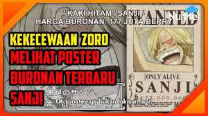 One piece wanted poster one piece vintage wanted poster. One Piece Sub Indo Reaksi Zoro Melihat Poster Buronan Terbaru Sanji Youtube