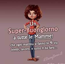Frasi Per Il Buongiorno Tutti I Giorni Ilbuongiorno It Buongiorno Buongiorno Immagini Consigli Della Mamma