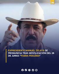 🗣️El expresidente y coordinador del Partido Libre, Manuel Zelaya, publicó  en sus redes sociales un mensaje tras la movilización en marco del Golpe de  Estado: "El pueblo les demuestra que no hay