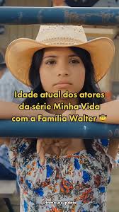 Idade dos Atores da Série Minha Vida com a Família Walter: Conheça o  Elenco! 🤠