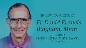 Tribute to Rev Fr.Bingham,Mhm (1931-2018)