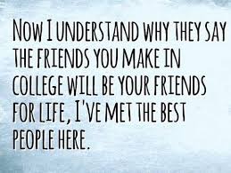 Image Result For Quotes About College Friends Becoming Family College Friends Quotes College Life Quotes College Quotes