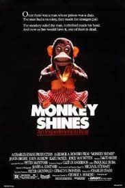 Monkey Shines 1988 It S Not Supposed To Be But It S So Funny It S Like Watching The Animal Version Movie Posters Horror Movie Posters Best Horror Movies
