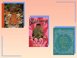 Best Kids Poetry Books 2020 Anthologies That Inspire And Educate The Independent