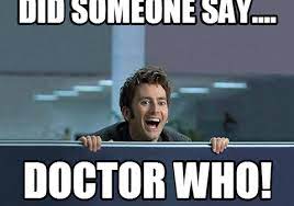 Flickr is almost certainly the best online photo management. Doctor Who Is Back The Best Doctor Who Memes To Celebrate