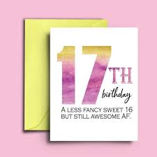 17th Birthday Birthday Ideas For 17 Year Old Daughter 17th Birthday Card For Teenagers Sweet 17 Birthday Card For Etsy In 2020 Birthday Cards 17th Birthday Birthday Wishes And Images