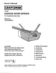 If you tried operating the garage door opener. Craftsman 1 2 Hp Garage Door Opener 139 53978srt User Manual 40 Pages