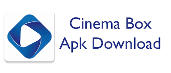 Are you fond of movies, sitcoms and cartoons? Cinema Box Download Latest Apk Free Download Cinemaboxdownload S Blog