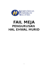 Pegawai meja disiplin pelajar meneliti semua dokumen. Doc Fail Meja Pengurusan Hal Ehwal Murid Jasmin Max Academia Edu