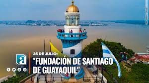 La tercera fundación la efectuó francisco de orellana, levantándola en el cerro verde el 25 de julio de 1538. 25 De Julio Fundacion De Santiago De Guayaquil Achiras Net Ec