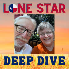 Episode 6: Caroline Petti & Leon Lowery — Lone Star Deep Dive Podcast