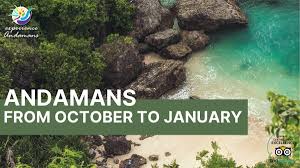 Andaman In October November December And January