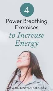 4 Power Breathing Exercises To Increase Energy How To Increase Energy Breathing Exercises Exercise