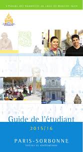 Guide de l'étudiant de Paris-Sorbonne 2015-2016 by Université Paris-Sorbonne  - issuu