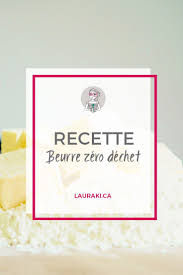 Recette De Beurre Maison Lauraki Maman Zero Dechet Zero Waste Lifestyle Natural Mom Zero Waste
