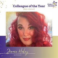 This year's non-clinical Colleague of the Year has been awarded  posthumously to Jamie Haley who has worked at the Trust for over 15 years,  most recently in the Diabetes Admin team. Jamie