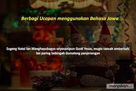 Ada beberapa kumpulan contoh status whatsapp bahasa jawa yang lucu bikin ngakak. Ucapan Natal Bahasa Jawa Whatsapp 40 Ucapan Selamat Tahun Baru 2021 Bahasa Jawa Penuh Makna Estateknowledge V2sm