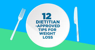 12 Dietitian Approved Tips For Weight Loss
