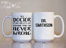 Doctor Coffee Mug Funny Doctor Mug Gift For Doctor Doctor Etsy Mugs Doctor Gifts Psychologist Gift