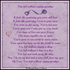 You Left Without Saying Goodbye Love Is Gone Husband Love Goodbye