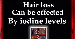 Iodine penetrates the scalp and enters the blood stream, thereby elevating the iodine level in the blood. Hair Loss Can Be Affected By Iodine Levels