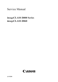 Download drivers, software, firmware and manuals for your canon product and get access to online technical support resources and troubleshooting. Canon Imageclass D860 Service Manual Manualzz