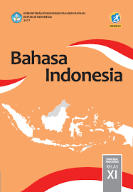 Bahasa indonesia ekspresi diri dan akademik. Download Buku Bahasa Indonesia Kelas 11 Sma