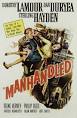 Sterling Hayden appears in The Asphalt Jungle and Manhandled.