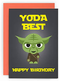 Si vous êtes un fan, vous organisez une soirée ou un anniversaire . Carte D Anniversaire Amusante Star Wars Yoda Best Happybirthday Amazon Fr Fournitures De Bureau