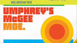 Umphrey's McGee & moe. - moe.mentUM Tour