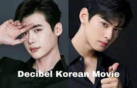 To stop the terror attack, various . Decibel Korean Movie Lee Jong Suk Cha Eun Woo Release Date Cast Name Summary Kfanhub