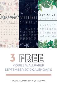 Maybe you would like to learn more about one of these? September 2019 Mobile Wallpaper Calendar Free Download K Elizabeth