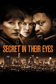 Ricardo darín, soledad villamil, pablo rago and others. Secret In Their Eyes Full Movie Movies Anywhere