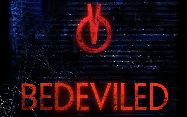 Bedeviled – Review | Nevermore Horror
