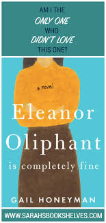Am I The Only One Who Didn T Love Eleanor Oliphant Is Completely Fine Audio Books Audio Books Free Reese Witherspoon Book Club