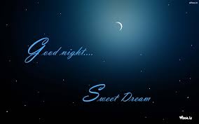 We offer an extraordinary number of hd images that will instantly freshen up your smartphone or computer. Good Night And Sweet Dream With Dark Night Hd Wallpaper