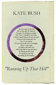 Running Up That Hill Kate Bush Great Song Lyrics Kate Bush Lyrics Favorite Lyrics