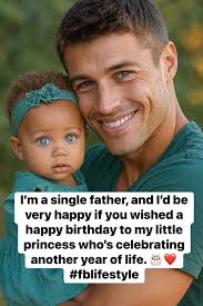 Single dad celebrates daughter's birthday