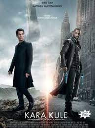 Kara Kule Izle Kara Kule Turkce Dublaj Izle Kara Kule Tek Parca Izle Kara Kule Full Izle Kara Kule Film The Dark Tower The Dark Tower 2017 Dark Tower Movie